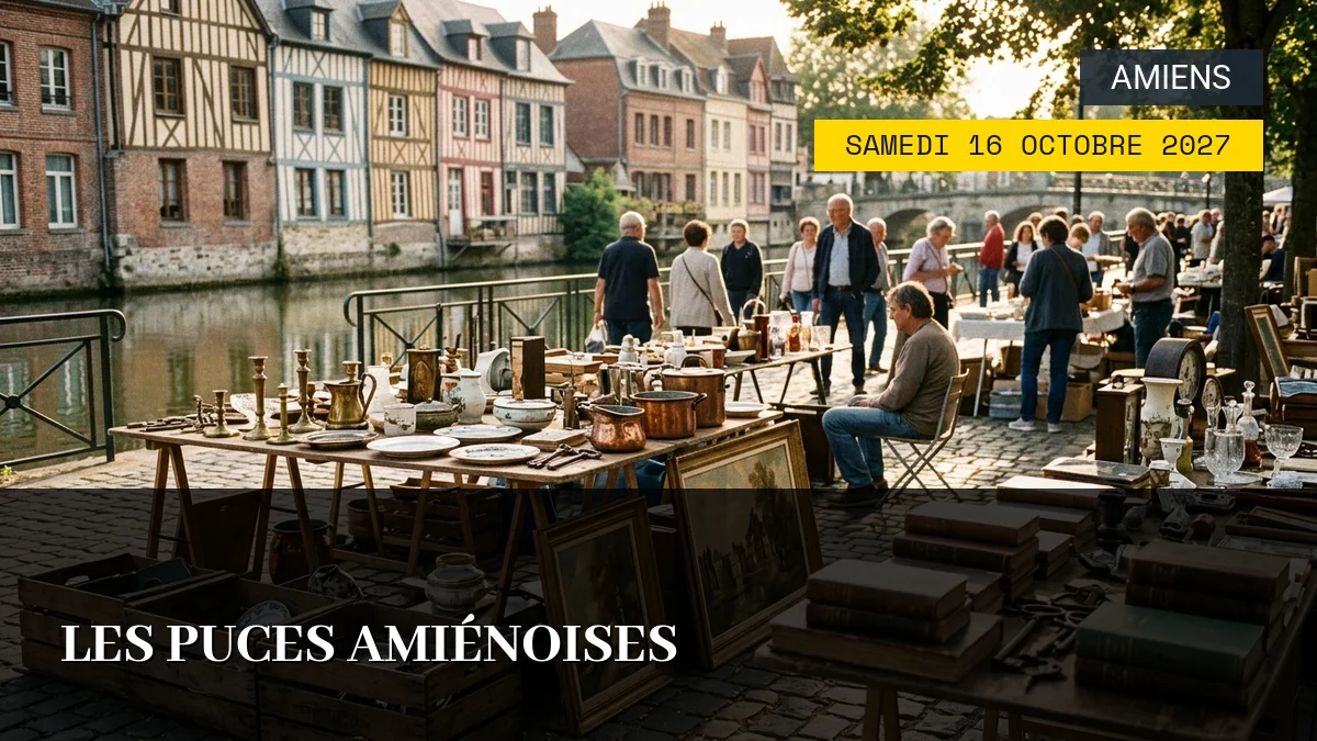 Affiche de l'événement : Les Puces Amiénoises – Samedi 16 Octobre 2027