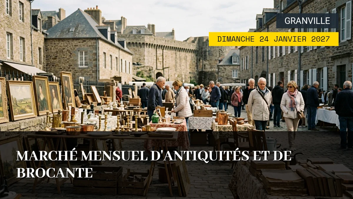 Affiche de l'événement : Marché mensuel d&rsquo;Antiquités et de Brocante – Dimanche 24 Janvier 2027