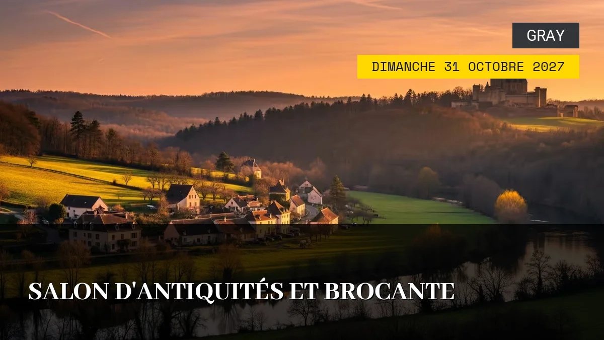 Affiche de l'événement : Salon d&rsquo;Antiquités et Brocante – Dimanche 31 Octobre 2027