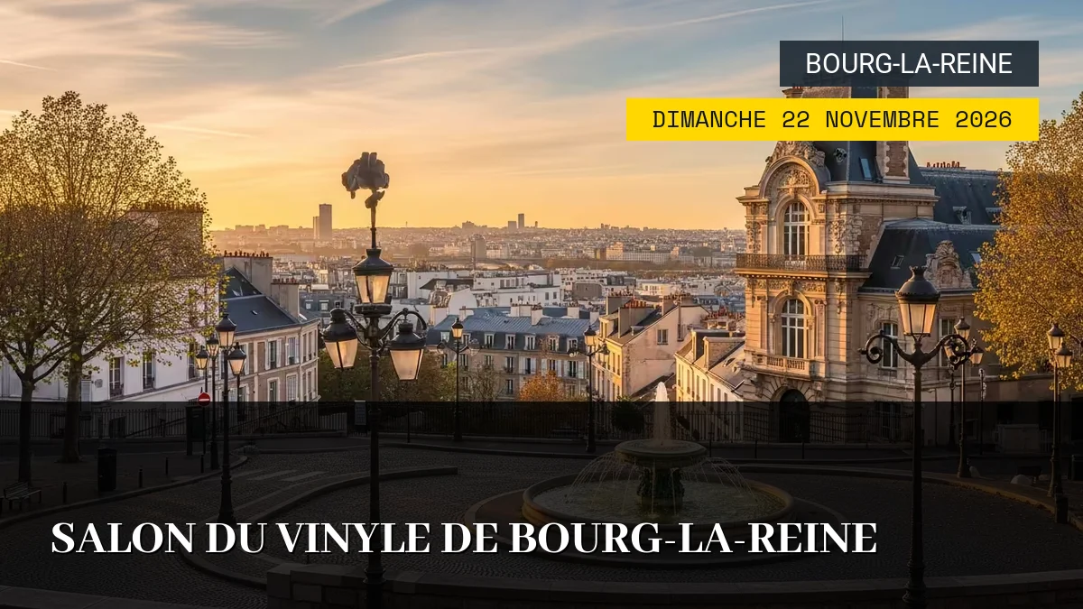 Affiche de l'événement : Salon du Vinyle de Bourg-la-Reine – Dimanche 22 Novembre 2026