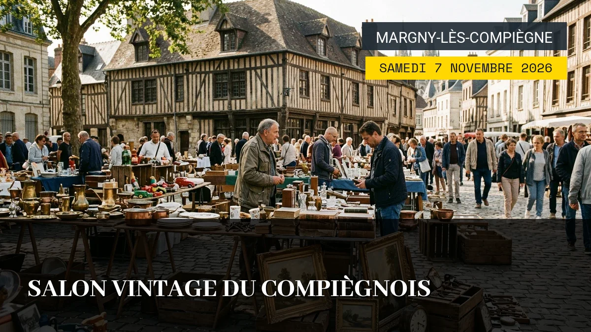 Affiche de l'événement : Salon Vintage du Compiègnois – Samedi 7 Novembre 2026 — Du Samedi 7 Novembre 2026 au Dimanche 8 Novembre 2026