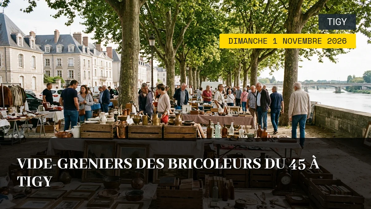 Affiche de l'événement : Vide-greniers des Bricoleurs du 45 à Tigy – Dimanche 1 Novembre 2026
