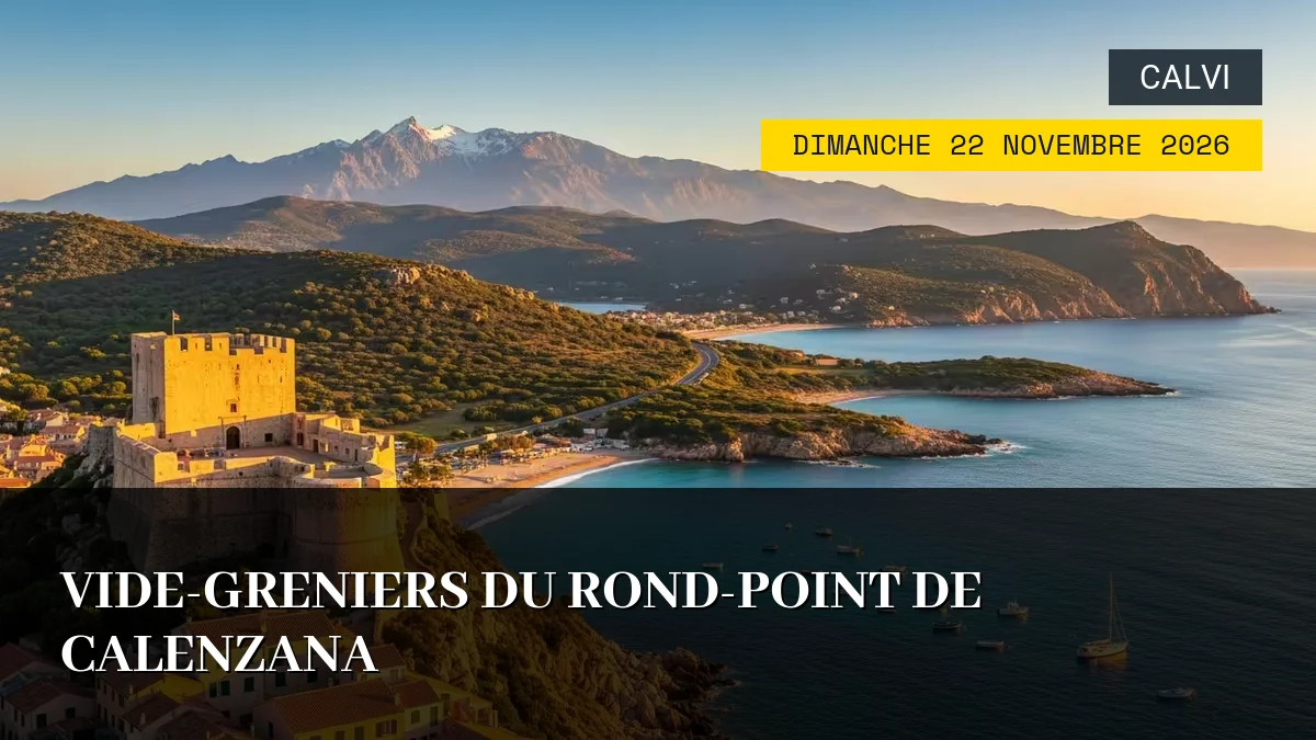 Affiche de l'événement : Vide-Greniers du Rond-Point de Calenzana – Dimanche 22 Novembre 2026