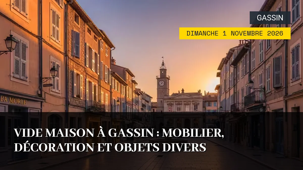Affiche de l'événement : Vide Maison à Gassin : Mobilier, Décoration et Objets Divers – Dimanche 1 Novembre 2026