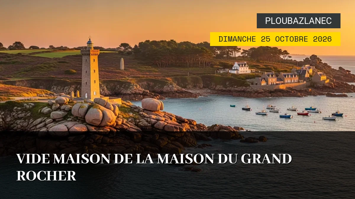 Affiche de l'événement : Vide Maison de la Maison du Grand Rocher – Dimanche 25 Octobre 2026