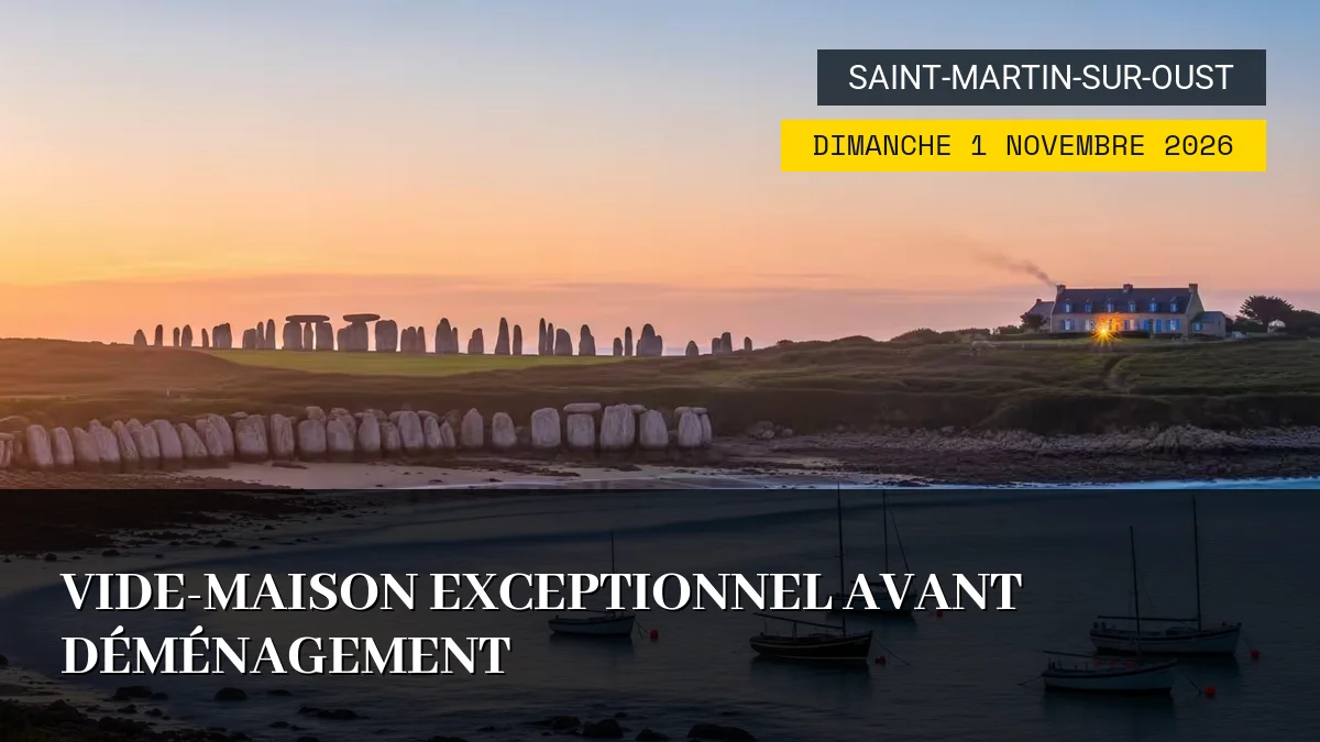 Affiche de l'événement : Vide-Maison Exceptionnel Avant Déménagement – Dimanche 1 Novembre 2026