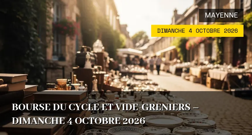 Affiche de l'événement : Bourse du Cycle et Vide-Greniers – Dimanche 4 Octobre 2026