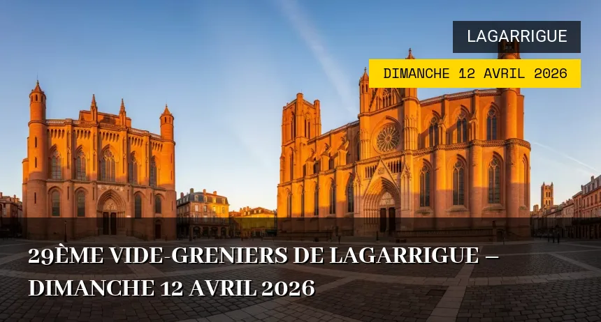 Affiche de l'événement : 29ème Vide-greniers de Lagarrigue – Dimanche 12 Avril 2026