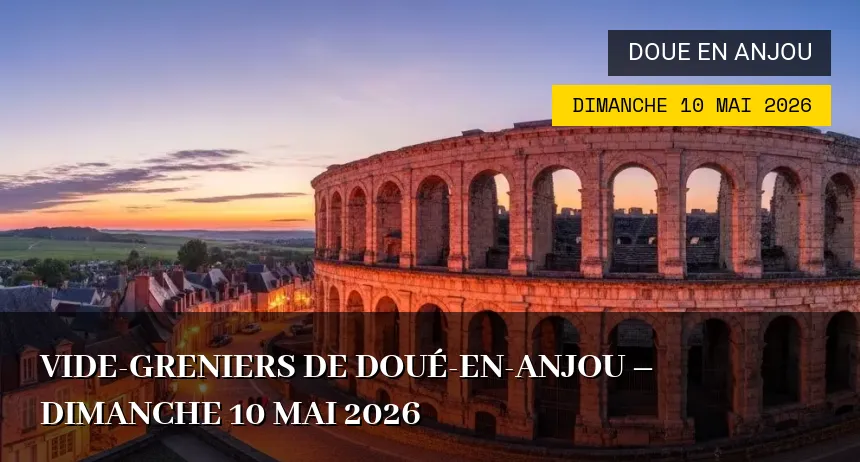 Affiche de l'événement : Vide-greniers de Doué-en-Anjou – Dimanche 10 Mai 2026