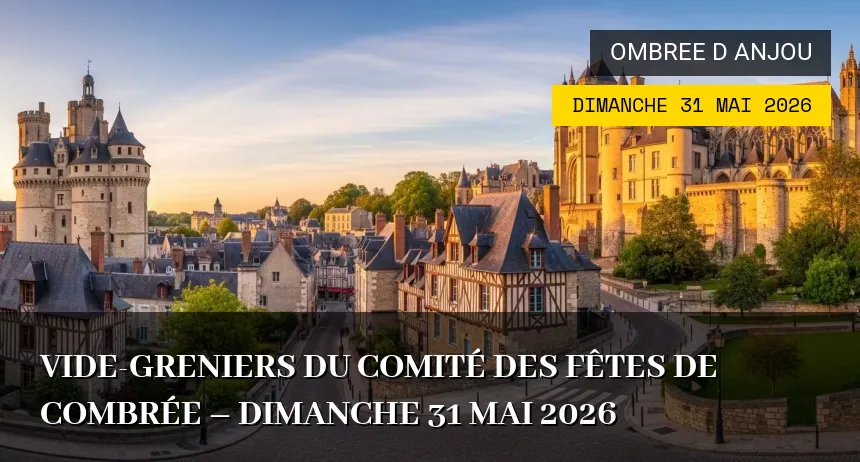 Affiche de l'événement : Vide-greniers du Comité des Fêtes de Combrée – Dimanche 31 Mai 2026