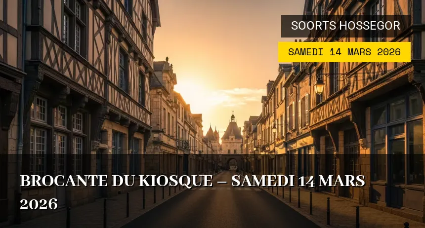 Affiche de l'événement : Brocante du Kiosque – Samedi 14 Mars 2026