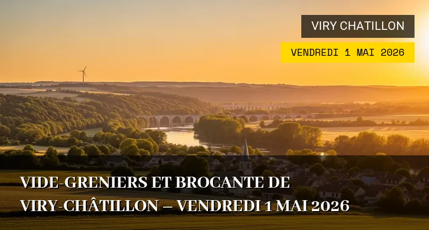 Affiche de l'événement : Vide-greniers et Brocante de Viry-Châtillon – Vendredi 1 Mai 2026