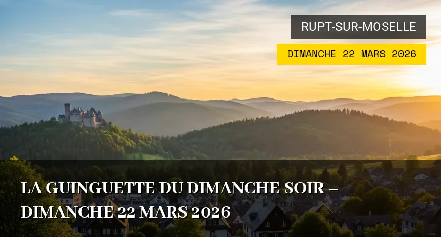 Affiche de l'événement : La guinguette du dimanche soir – Dimanche 22 Mars 2026