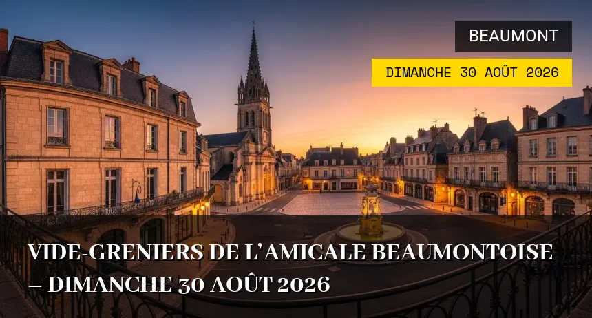 Affiche de l'événement : Vide-greniers de l&rsquo;Amicale Beaumontoise – Dimanche 30 Août 2026