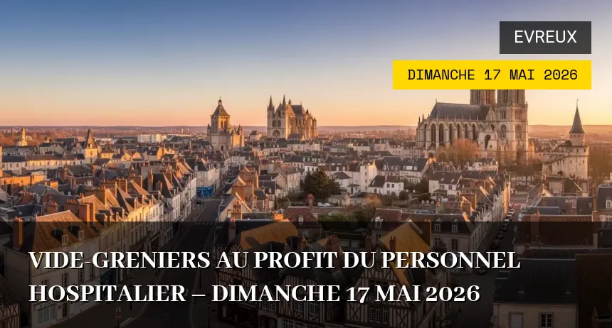 Affiche de l'événement : Vide-greniers au profit du personnel hospitalier – Dimanche 17 Mai 2026