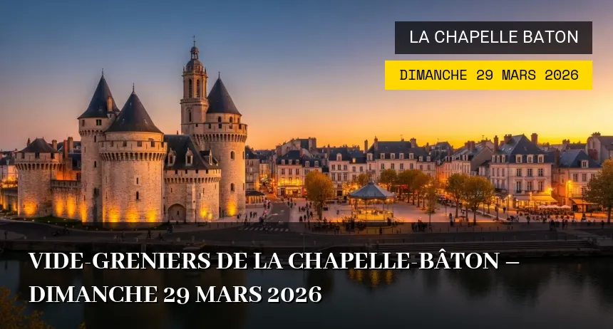 Affiche de l'événement : Vide-greniers de La Chapelle-Bâton – Dimanche 29 Mars 2026