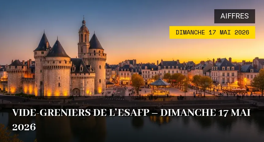 Affiche de l'événement : Vide-greniers de l&rsquo;ESAFP – Dimanche 17 Mai 2026