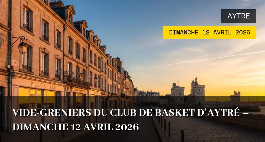Affiche de l'événement : Vide-greniers du Club de Basket d&rsquo;Aytré – Dimanche 12 Avril 2026
