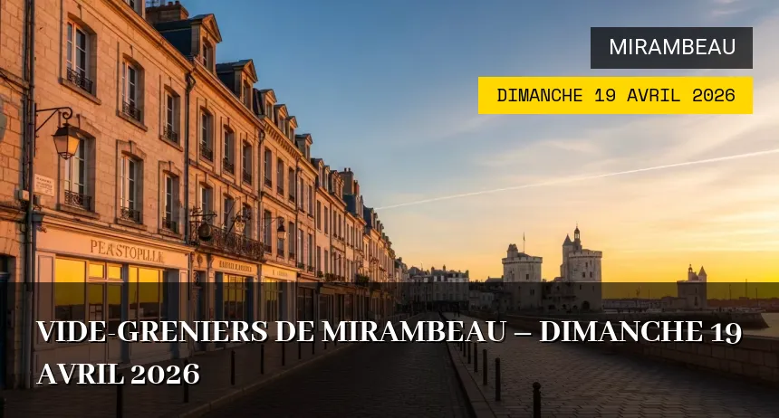 Affiche de l'événement : Vide-greniers de Mirambeau – Dimanche 19 Avril 2026