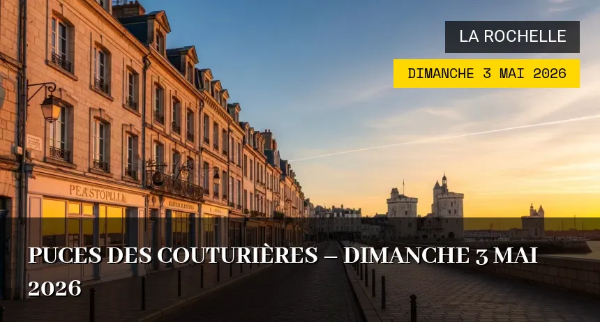 Affiche de l'événement : Puces des couturières – Dimanche 3 Mai 2026