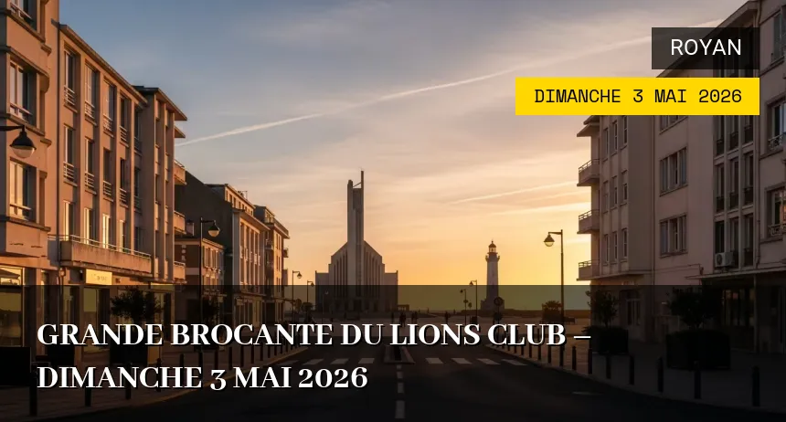 Affiche de l'événement : Grande Brocante du Lions Club – Dimanche 3 Mai 2026