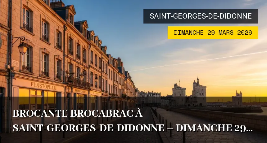 Affiche de l'événement : Brocante Brocabrac à Saint-Georges-de-Didonne – Dimanche 29 Mars 2026
