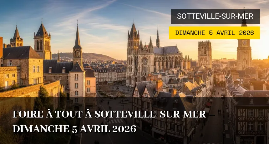 Affiche de l'événement : Foire à tout à Sotteville-sur-Mer – Dimanche 5 Avril 2026