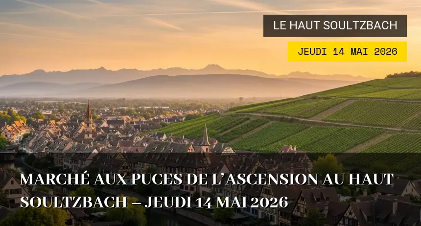 Affiche de l'événement : Marché aux Puces de l&rsquo;Ascension au Haut Soultzbach – Jeudi 14 Mai 2026