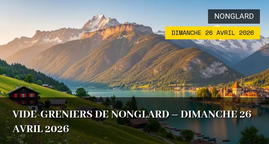 Affiche de l'événement : Vide-greniers de Nonglard – Dimanche 26 Avril 2026