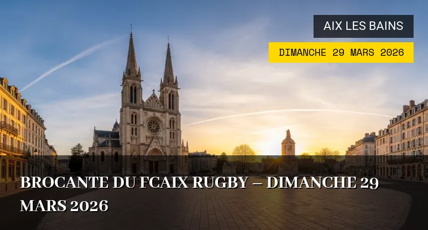 Affiche de l'événement : Brocante du FCAIX Rugby – Dimanche 29 Mars 2026