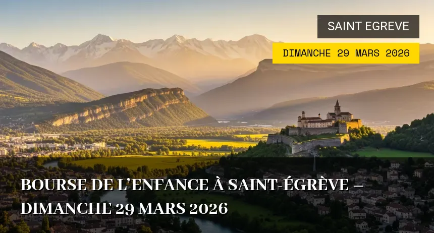 Affiche de l'événement : Bourse de l&rsquo;Enfance à Saint-Égrève – Dimanche 29 Mars 2026