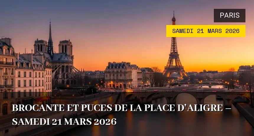 Affiche de l'événement : Brocante et Puces de la Place d&rsquo;Aligre – Samedi 21 Mars 2026
