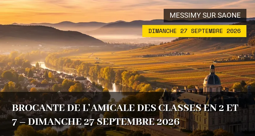 Affiche de l'événement : Brocante de l&rsquo;Amicale des Classes en 2 et 7 – Dimanche 27 Septembre 2026