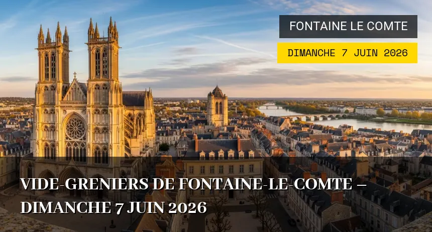Affiche de l'événement : Vide-greniers de Fontaine-le-Comte – Dimanche 7 Juin 2026