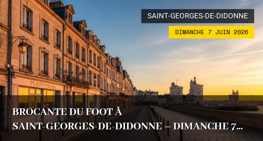 Affiche de l'événement : Brocante du Foot à Saint-Georges-de-Didonne – Dimanche 7 Juin 2026