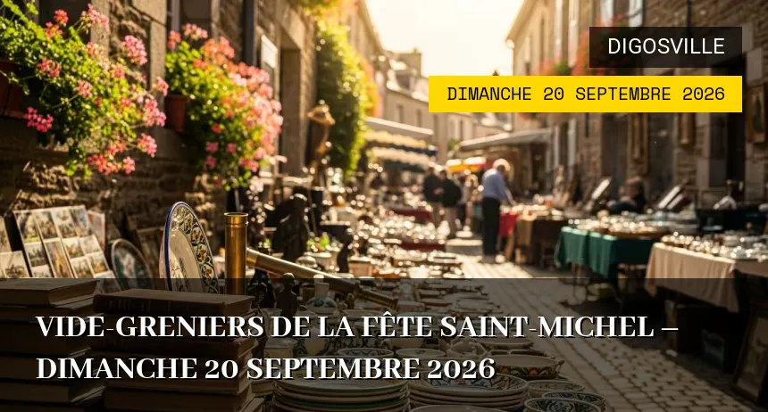 Affiche de l'événement : Vide-greniers de la Fête Saint-Michel – Dimanche 20 Septembre 2026