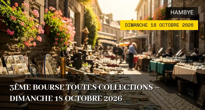 Affiche de l'événement : 3ème Bourse toutes collections – Dimanche 18 Octobre 2026