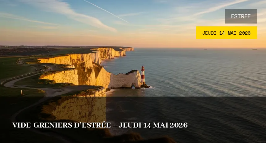 Affiche de l'événement : Vide-greniers d&rsquo;Estrée – Jeudi 14 Mai 2026