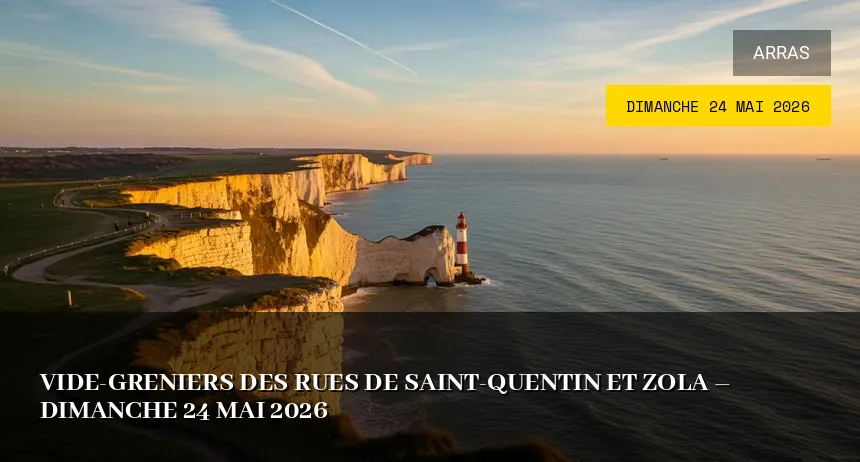 Affiche de l'événement : Vide-greniers des Rues de Saint-Quentin et Zola – Dimanche 24 Mai 2026