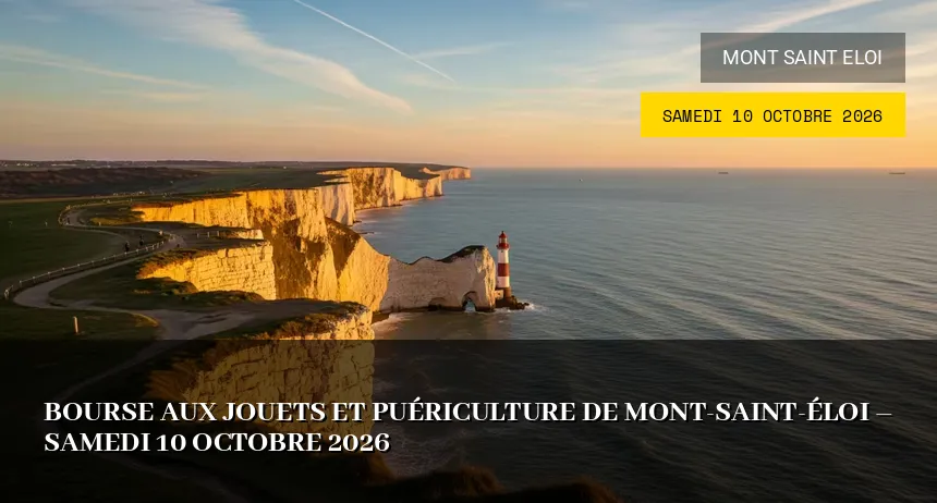 Affiche de l'événement : Bourse aux Jouets et Puériculture de Mont-Saint-Éloi – Samedi 10 Octobre 2026