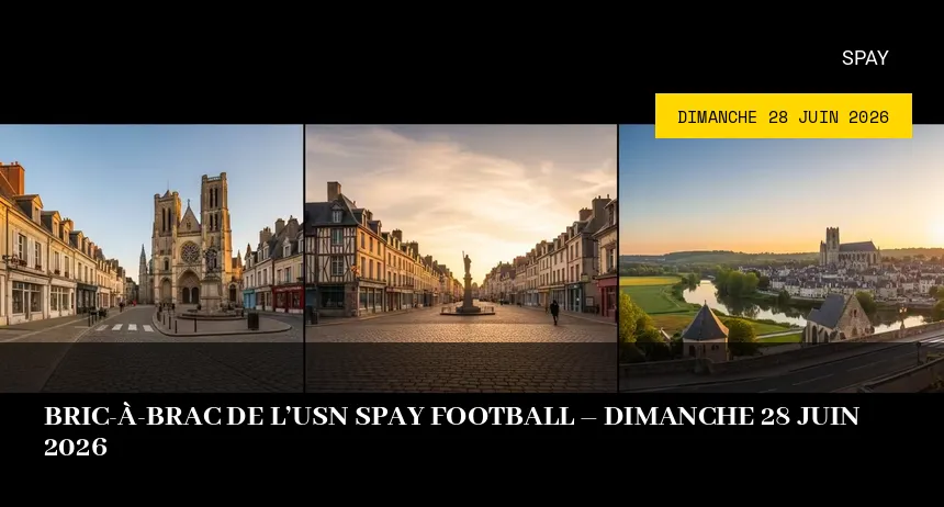 Affiche de l'événement : Bric-à-brac de l&rsquo;USN Spay Football – Dimanche 28 Juin 2026