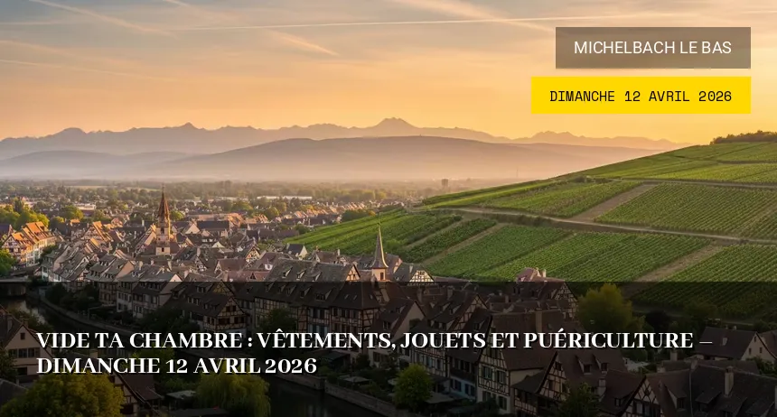 Affiche de l'événement : Vide ta chambre : vêtements, jouets et puériculture – Dimanche 12 Avril 2026
