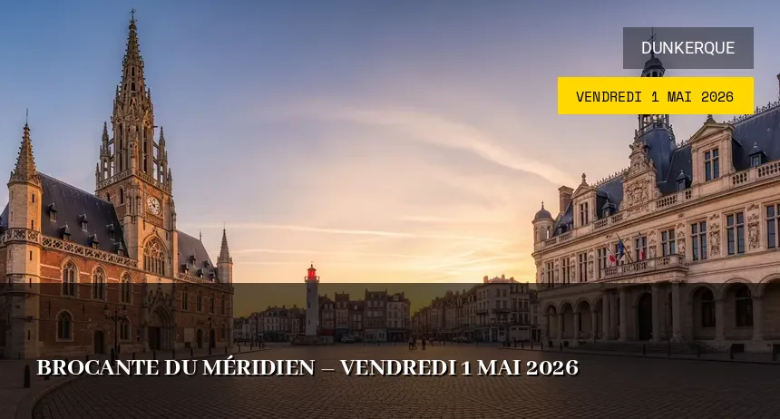 Affiche de l'événement : Brocante du Méridien – Vendredi 1 Mai 2026
