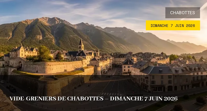 Affiche de l'événement : Vide-greniers de Chabottes – Dimanche 7 Juin 2026