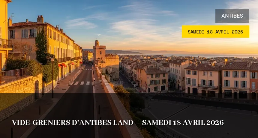 Affiche de l'événement : Vide-greniers d&rsquo;Antibes Land – Samedi 18 Avril 2026