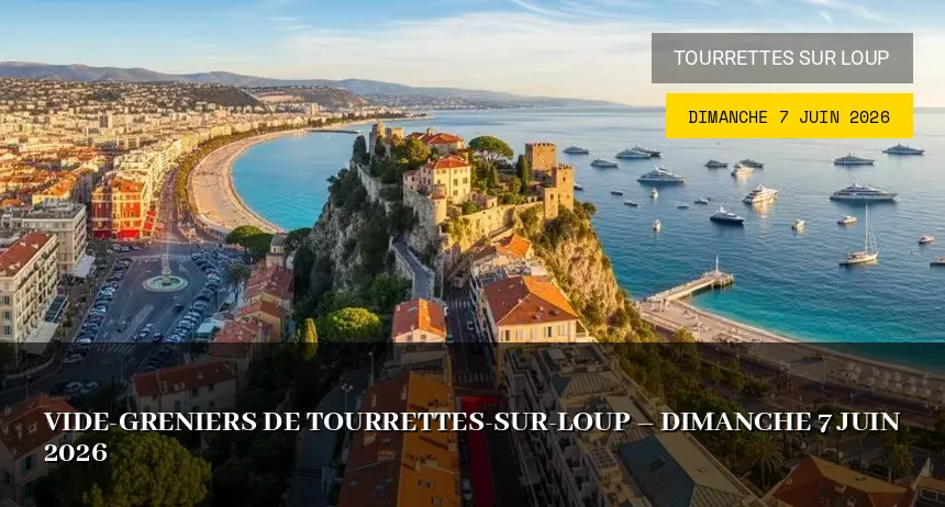 Affiche de l'événement : Vide-greniers de Tourrettes-sur-Loup – Dimanche 7 Juin 2026