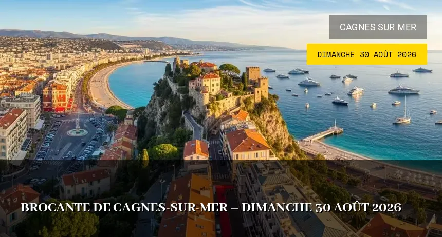 Affiche de l'événement : Brocante de Cagnes-sur-Mer – Dimanche 30 Août 2026