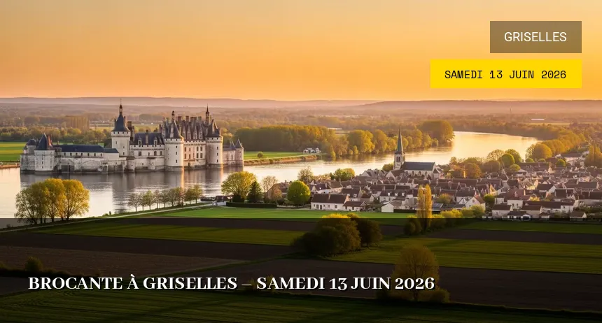 Affiche de l'événement : Brocante à Griselles – Samedi 13 Juin 2026
