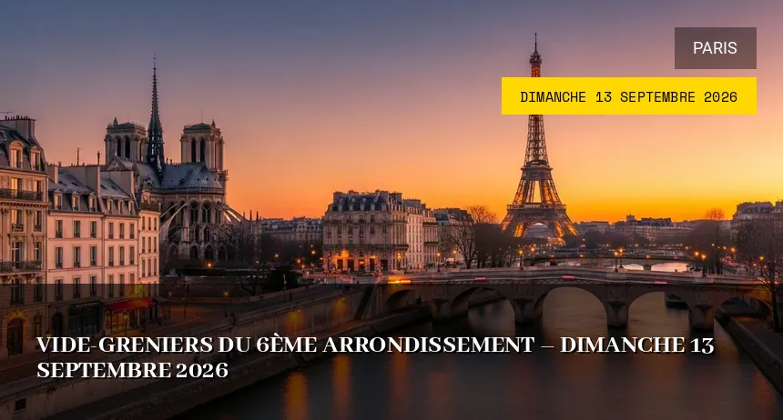 Affiche de l'événement : Vide-greniers du 6ème arrondissement – Dimanche 13 Septembre 2026