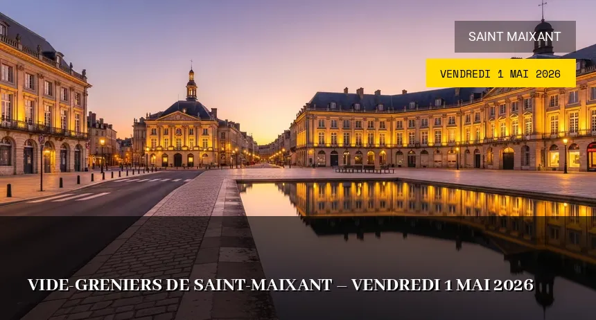 Affiche de l'événement : Vide-greniers de Saint-Maixant – Vendredi 1 Mai 2026